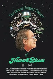     The Grand Unified Theory of Howard Bloom